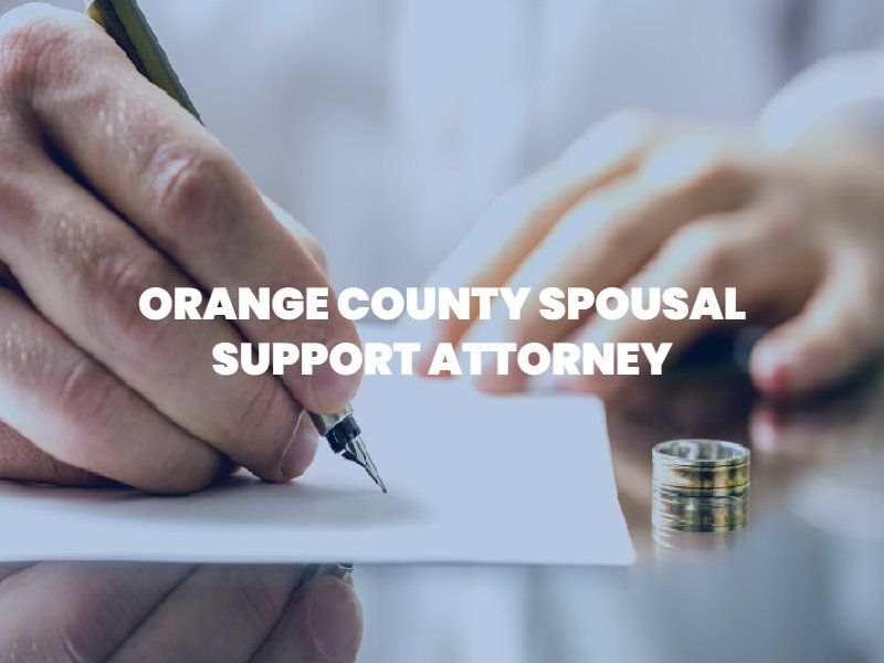 Orange county spousal support lawyer Boyd Law OC